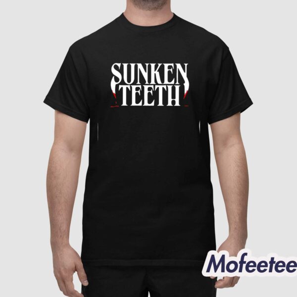 Sunken Teeth Shirt