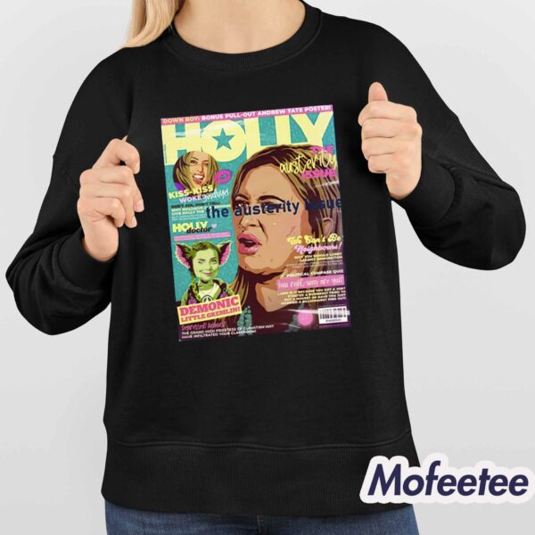 The Austerity Issue Holly Mag Shirt