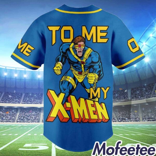 Custom Cyclops To Me My X-Men Baseball Jersey