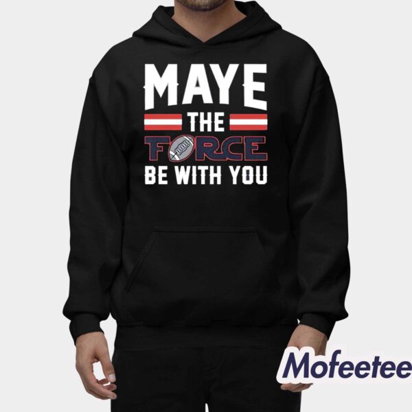 Dave Portnoy Maye The Force Be With You Shirt