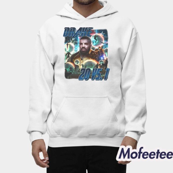 Drake Thanos 20 Vs 1 Shirt
