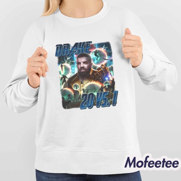 Drake Thanos 20 Vs 1 Shirt