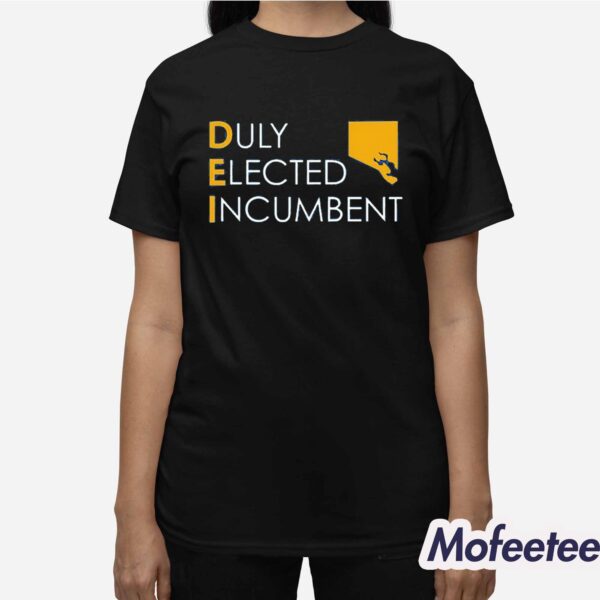 Duly Elected Incumbent M Scott Dei Hoodie