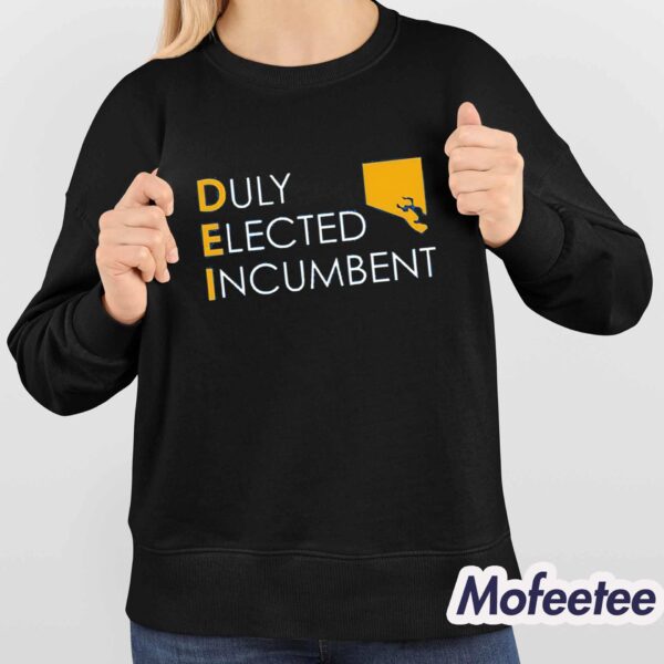 Duly Elected Incumbent M Scott Dei Hoodie