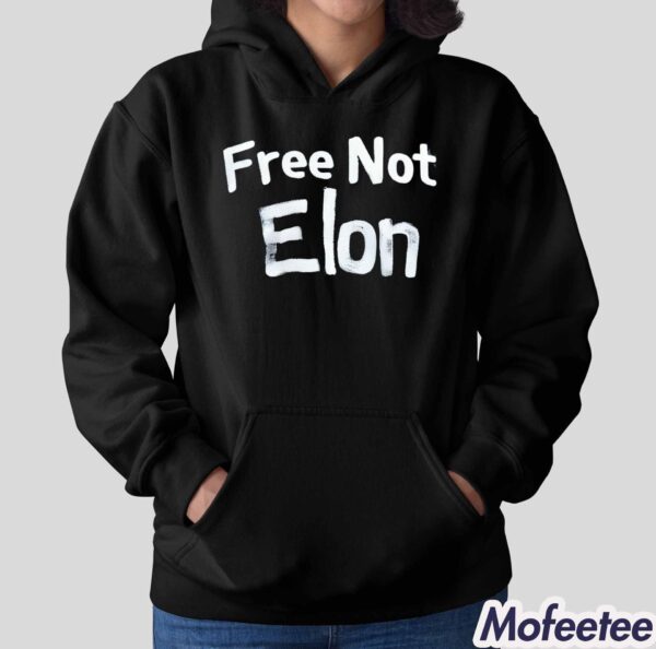 Free Not Elon Elon Musk Shirt