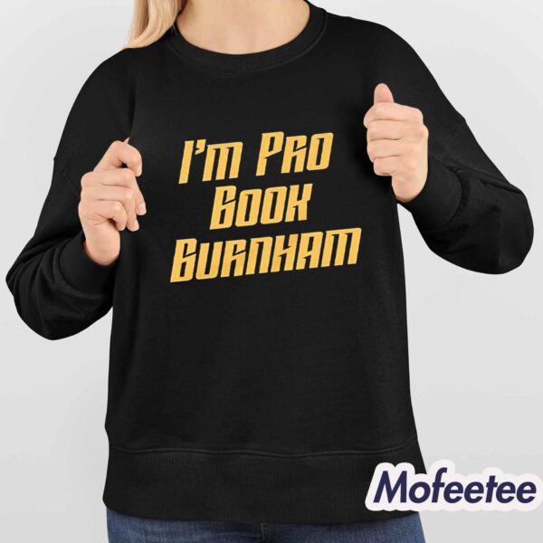 I’m Pro Book Burnham Shirt