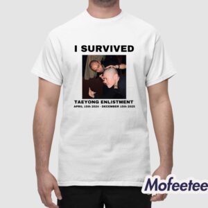 I Survived Taeyong Enlistment April 15th 2024 December 15th 2025 Shirt 1