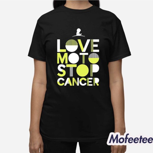 Love Moto Stop Cancer Shirt