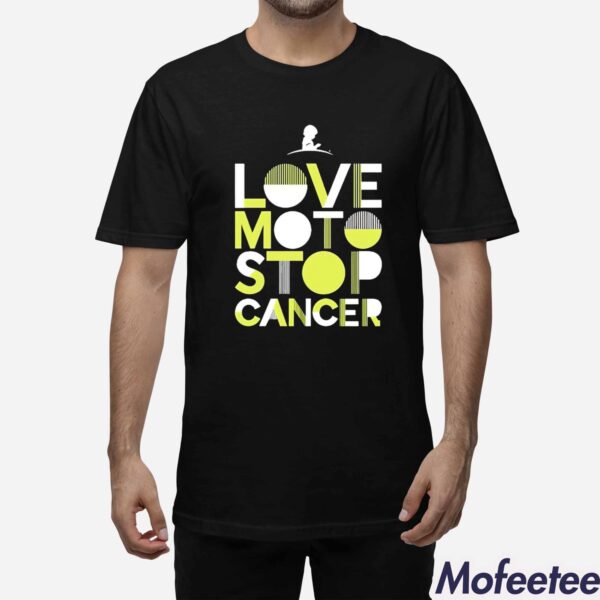 Love Moto Stop Cancer Shirt Hoodie