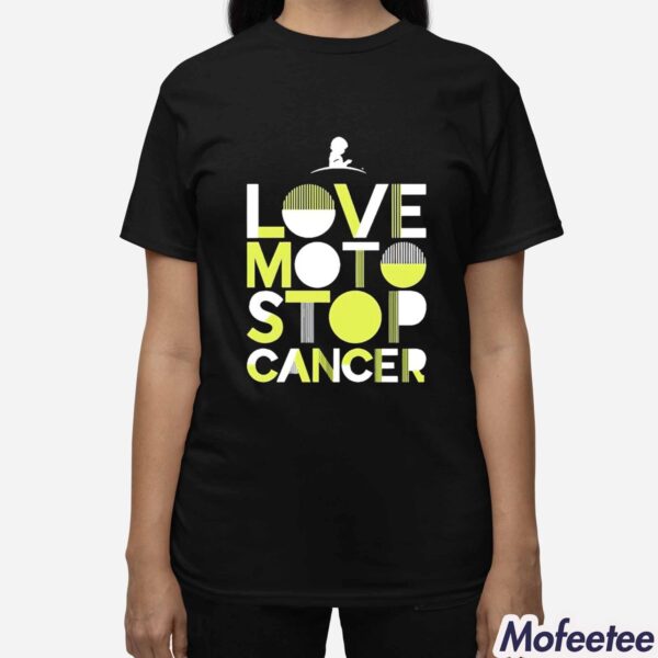 Love Moto Stop Cancer Shirt Hoodie