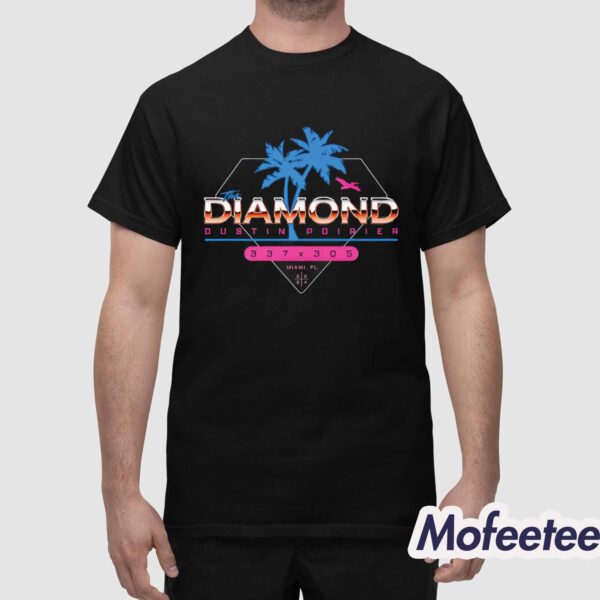 Miami The Diamond Dustin Poirier 337 305 Shirt