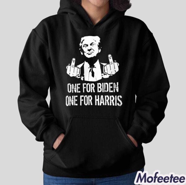 One For Biden One For Harris Trump Shirt