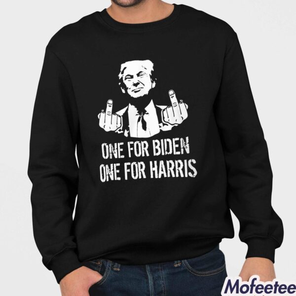 One For Biden One For Harris Trump Shirt