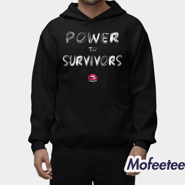 Power To Survivors Shirt