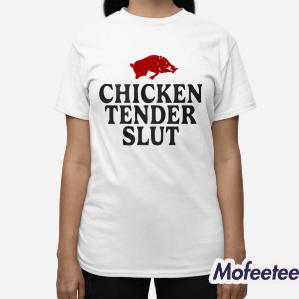 Razorbacks Chicken Tender Slut Shirt