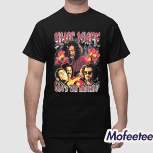 Sho Nuff Whos The Master Shirt 1