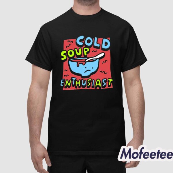 The Gazpacho Cold Soup Enthusiast Shirt