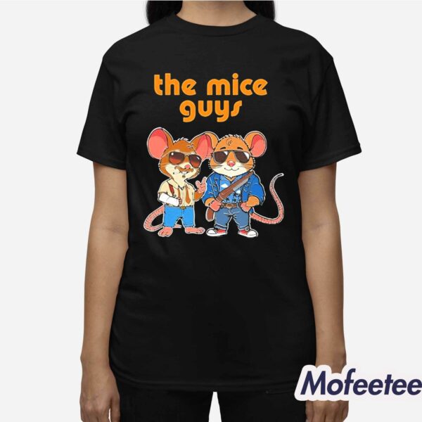 The Mice Guys Shirt