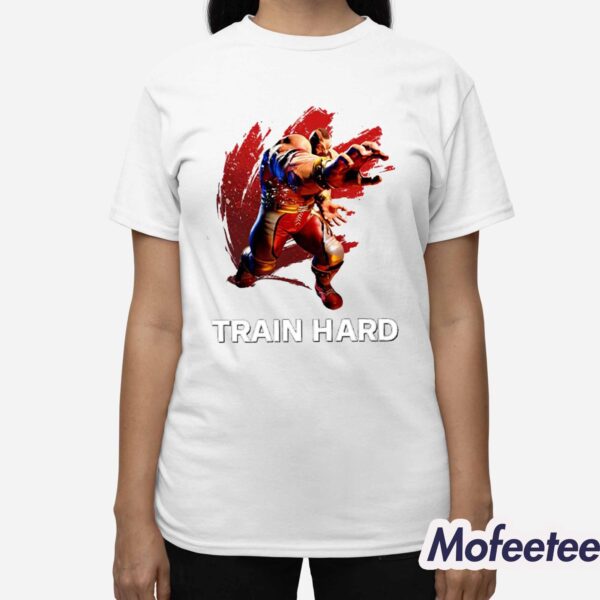 Train Hard Zangief Shirt