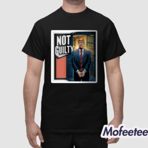 Trump Not Guilty Mugshot Shirt 1