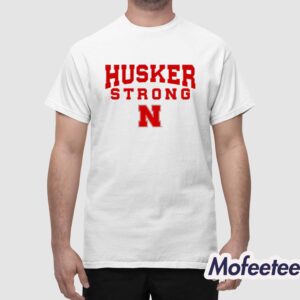 Will Compton Husker Strong Shirt 1