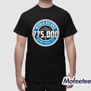 World Record 775000 Detroit 2024 Shirt 1