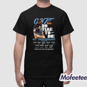 007 James Bond No Time To Die 62nd Anniversary 1962 2024 Thank You For The Memories Shirt 1