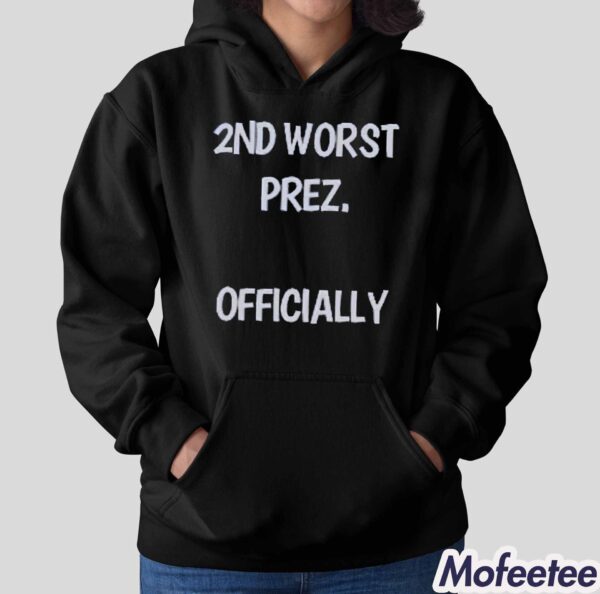 2ND Worst Prez Officially Arthur Schopenhauer Shirt