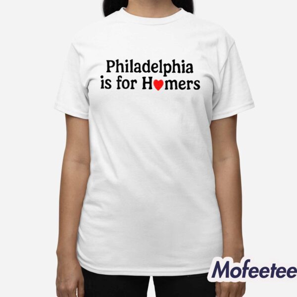 Alec Bohm Philadelphia Is For Homers Shirt