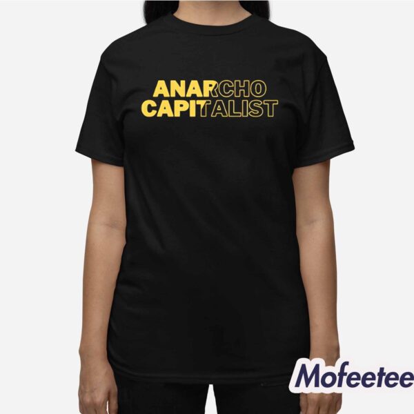 Anarcho Capitalist Shirt