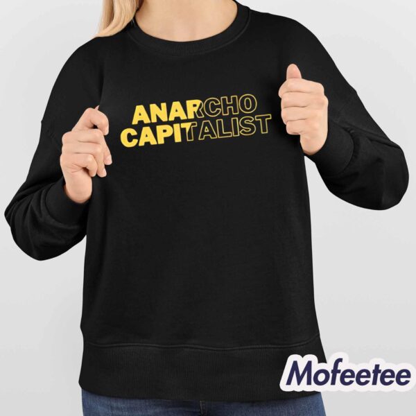 Anarcho Capitalist Shirt