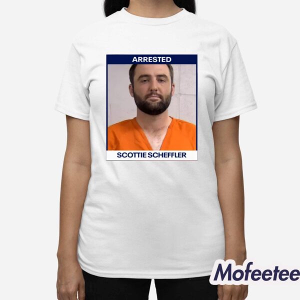 Arrested Scottie Scheffler Mugshot Shirt