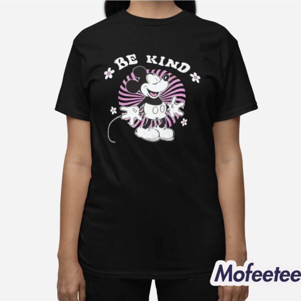 Be Kind Mickey Shirt