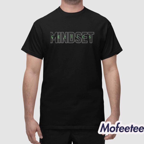 Celtics Mindset Shirt