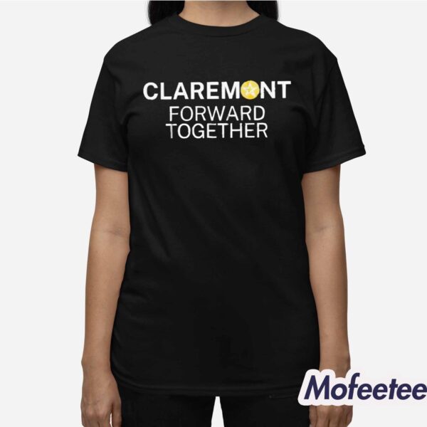 Claremont Forward Together Campaign Shirt