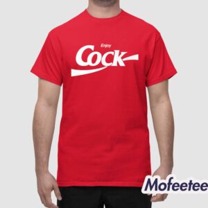 Enjoy Cock Cola Shirt 1