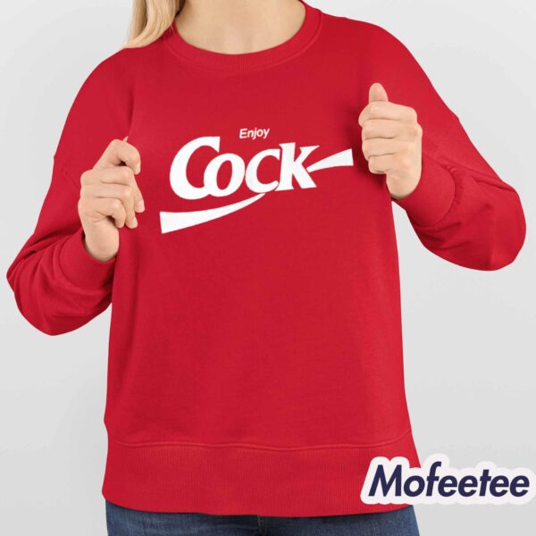 Enjoy Cock Cola Shirt