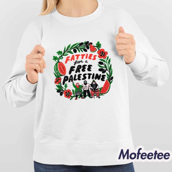 Fatties For A Free Palestine Shirt