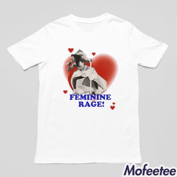 Feminine Rage Taylor Shirt