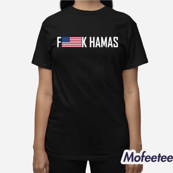 Fuck Hamas Shirt