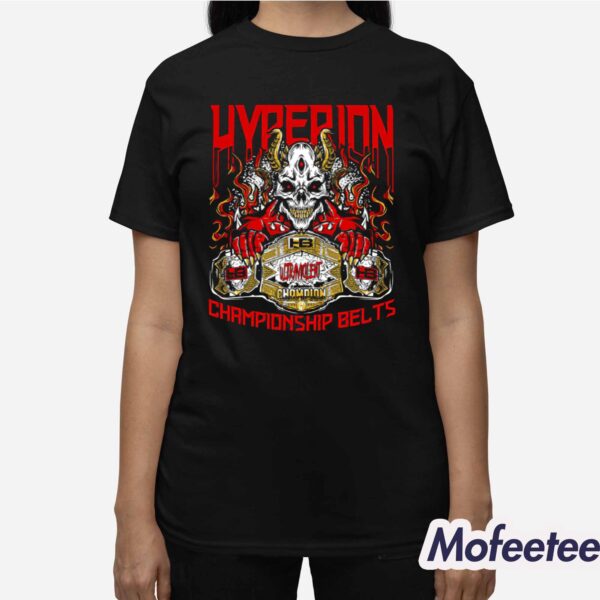 Hyperion Championship Belts Shirt