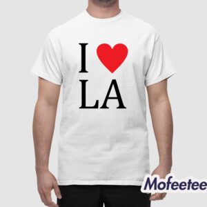 I Love LA Shirt 1