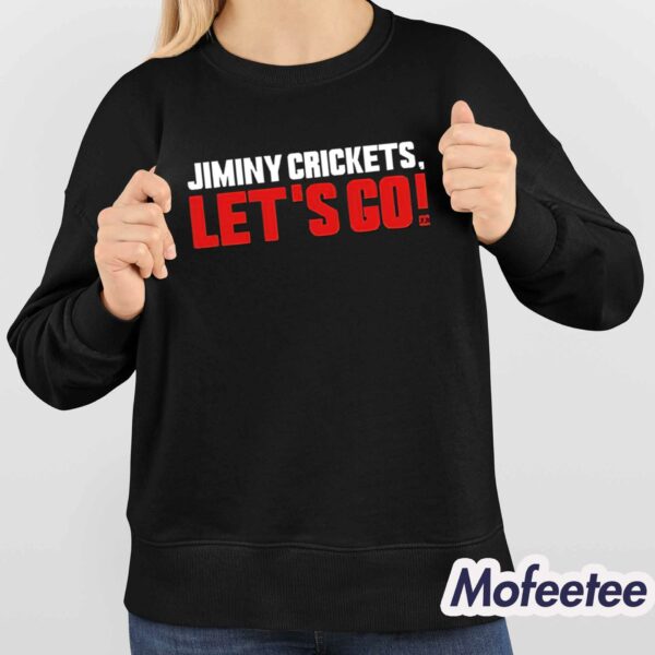 Jiminy Crickets Let’s Go Shirt