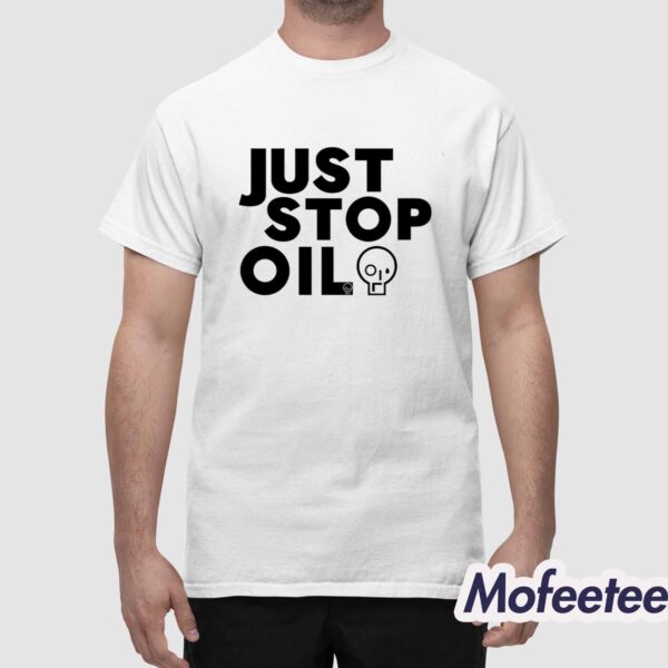 Just Stop Oil Shirt