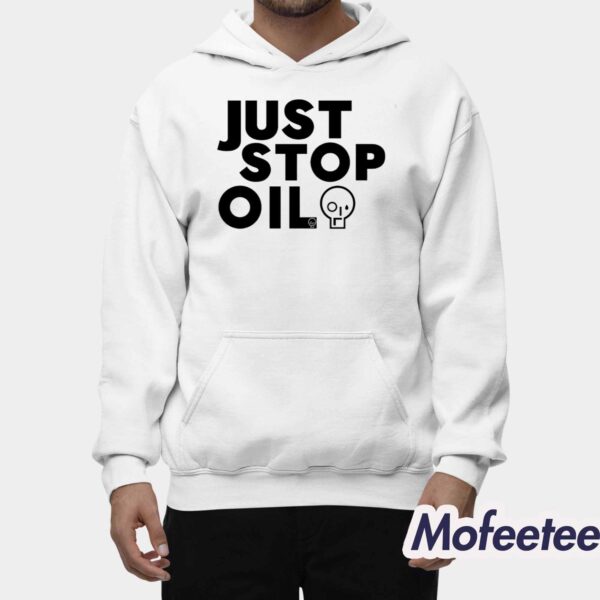 Just Stop Oil Shirt