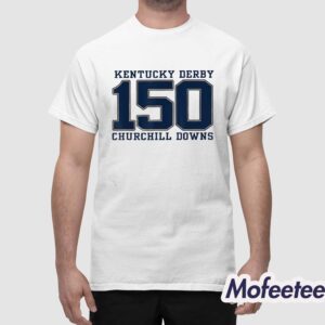 Kentucky Derby 150 Churchill Downs Shirt 1