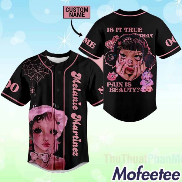 Melanie Martinez Is It True That Pain Is Beauty Custom Baseball Jersey