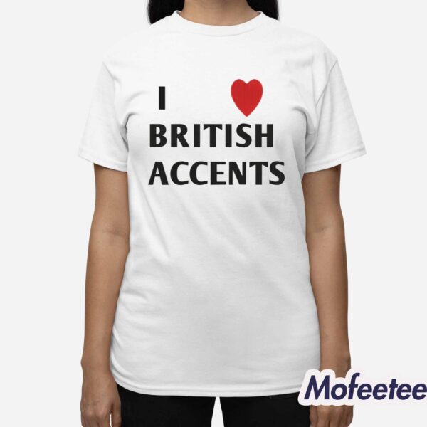Olivia Rodrigo I Love British Accent Shirt