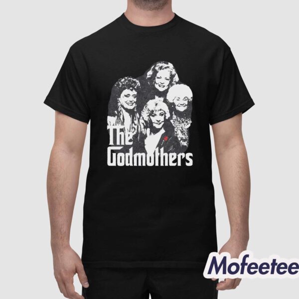 Retro The GodMothers Shirt