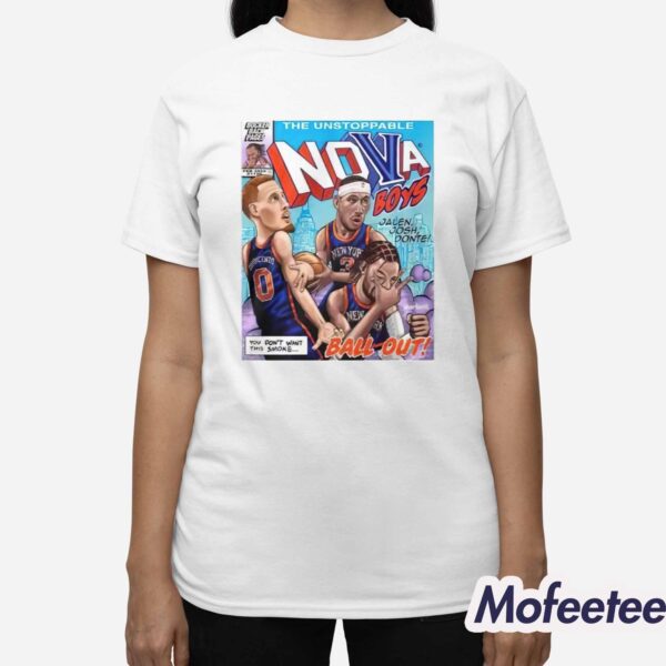 Sam Moril The Unstoppable Nova Boys Jalen Josh Donte Ball Out Shirt